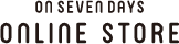 ON SEVEN DAYS ONLINE STORE